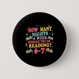 How Many Nights Reading 67 Meme Six Seven Teacher  6 Cm Round Badge