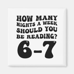 How Many Nights Reading 6 7 Funny Groovy Meme Quot Magnet