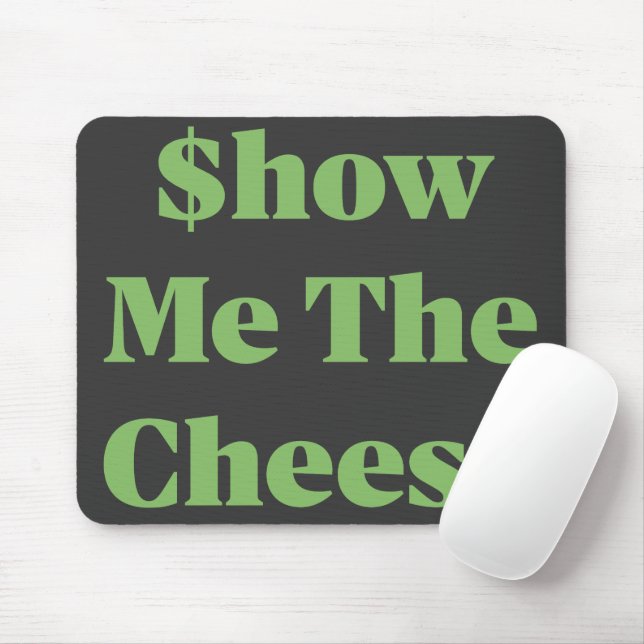 $how Me The Cheese Mouse Pad (With Mouse)