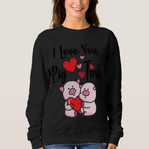How Much You Hate Ate Me Funny Couples And Humour  Sweatshirt