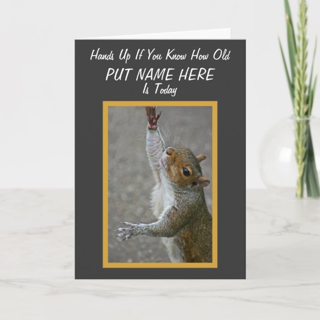 How Old? ~ 'Over The Hill' Card (Front)