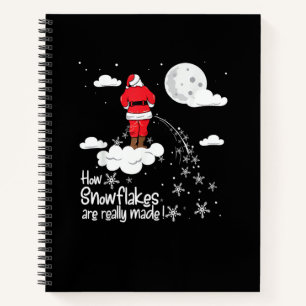 How Snowflakes Are Really Made Funny Christmas San Notebook