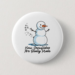 How Snowflakes Are Really Made Snowman Christmas J 6 Cm Round Badge