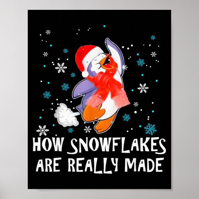 How Snowflakes Are Really Made Snowman Funny Chris Poster (Front)