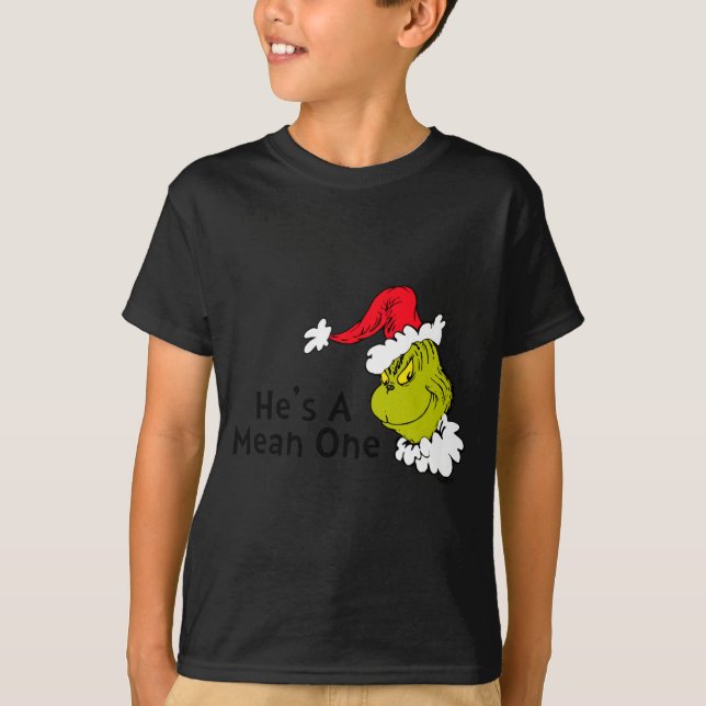 How Stole Christmas Hes A Mean One  T-Shirt (Front)
