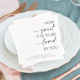 How Sweet It Is To Be Loved By You Favor Bags Napkin