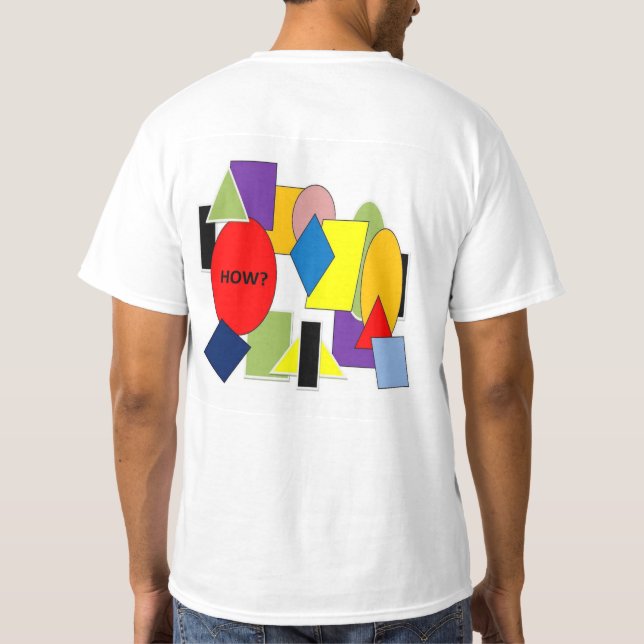 HOW? T-Shirt (Back)