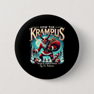 How The Krampus Stole Christmas Krampus Is Coming  6 Cm Round Badge