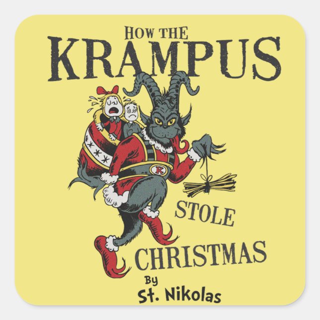 How the Krampus Stole Christmas shirt Square Sticker (Front)