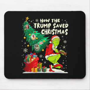 How The Trump Saved Christmas Funny Christmas Trum Mouse Pad