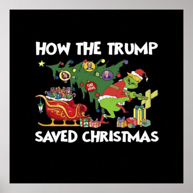 How The Trump Saved Christmas Poster (Front)