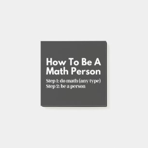 How To Be A Math Person Post-it Notes