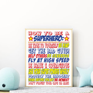 How to be a Superhero Print