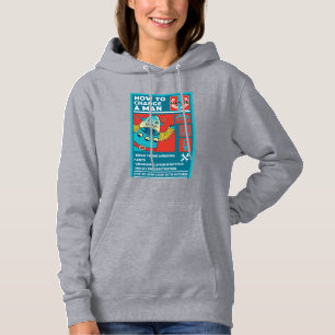 How To Change A Man Hoodie
