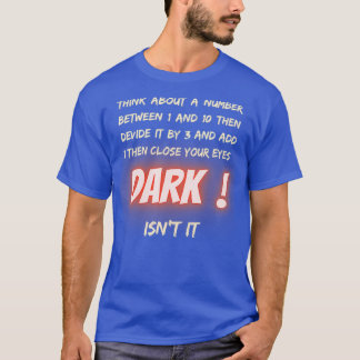 How to do math funny quote 89 T-Shirt