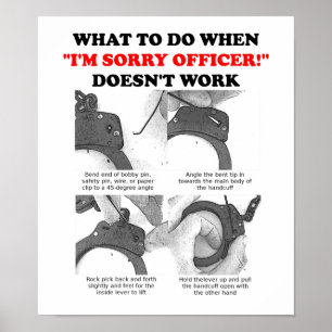 How to Escape Cuffs Funny Poster