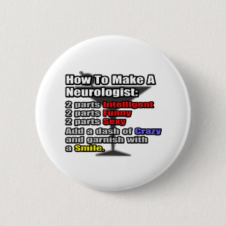 How To Make a Neurologist 6 Cm Round Badge