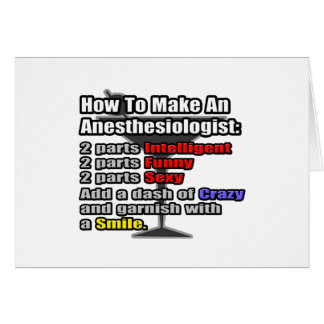 How To Make an Anaesthesiologist