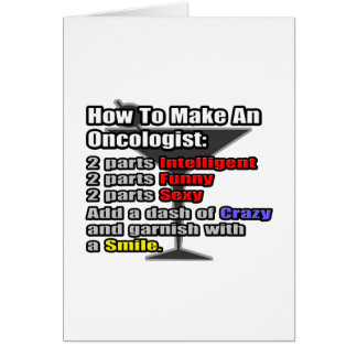 How To Make an Oncologist