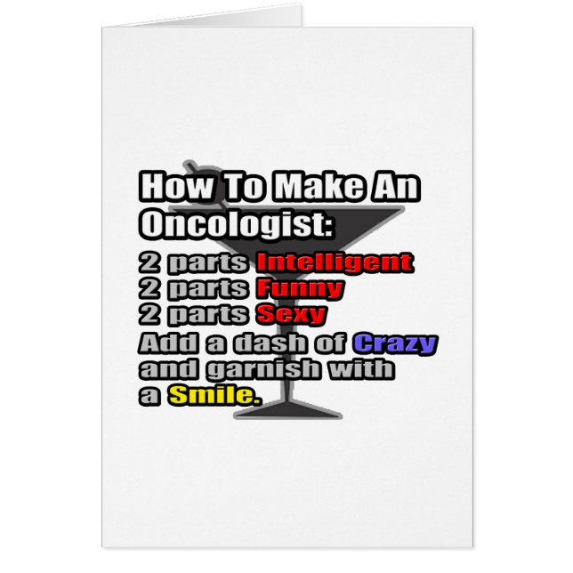How To Make an Oncologist (Front)