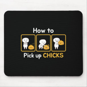How To Pick Up Chicks, Cute Hand Drawn Design Mouse Pad