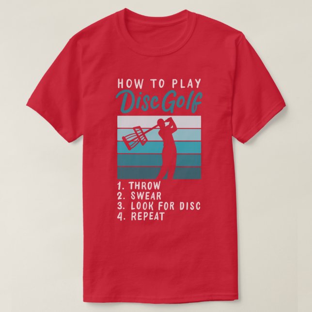 How To Play Disc Golf 1 T-Shirt (Design Front)