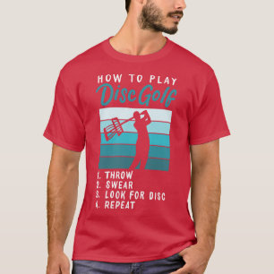 How To Play Disc Golf 1 T-Shirt