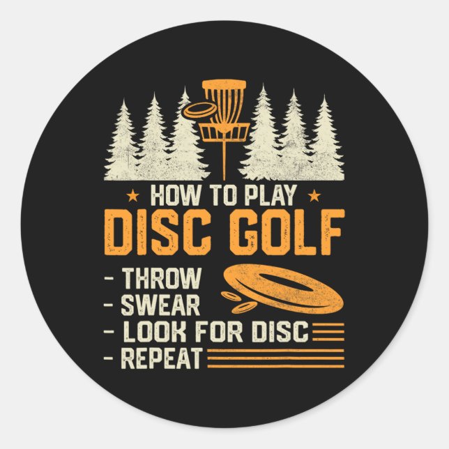 How To Play Disc Golf Funny Frisbee Golfing Player Classic Round Sticker (Front)