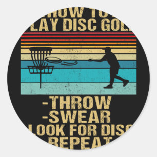 How To Play Disc Golf Funny Frisbee Golfing Player Classic Round Sticker