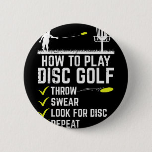 How To Play Disc Golf Throw Frisbee Frolf Joke Men 6 Cm Round Badge
