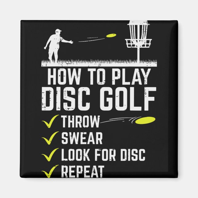 How To Play Disc Golf Throw Frisbee Frolf Joke Men Magnet (Front)