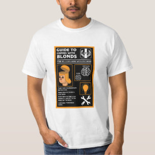 How To Understand Blonds T-Shirt
