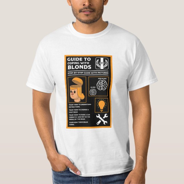 How To Understand Blonds T-Shirt (Front)