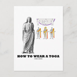 How To Wear A Toga (Clothing Instructions) Postcard