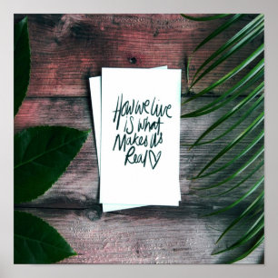 How We Live Motivational Saying Inspirational Poster
