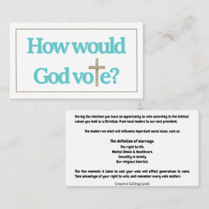 How Would God Vote Political Calling Card