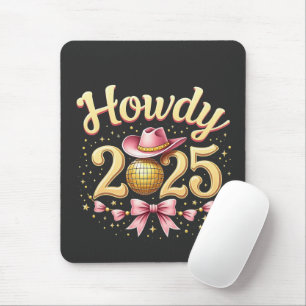 Howdy 2025 New Year Eve Cowboy Western Mouse Pad
