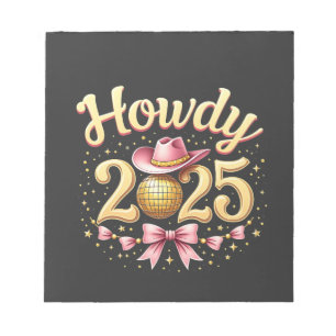 Howdy 2025 New Year Eve Cowboy Western Notepad