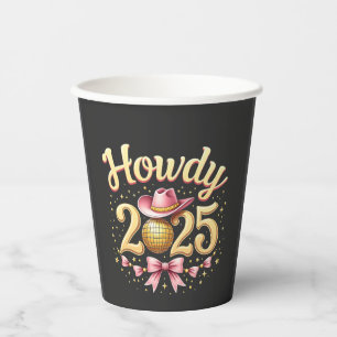 Howdy 2025 New Year Eve Cowboy Western  Paper Cups