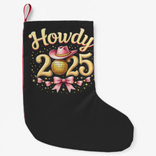 Howdy 2025 New Year Eve Cowboy Western Small Christmas Stocking