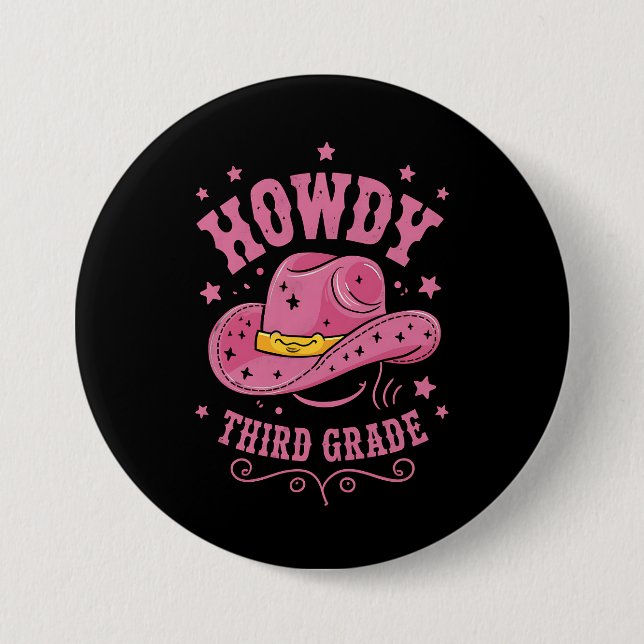 Howdy 3rd Grade Cowboy Cowgirl Back To School 7.5 Cm Round Badge (Front)