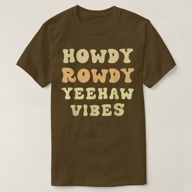 Howdy Boho Aesthetic Rodeo Western Country Souther T-Shirt (Design Front)