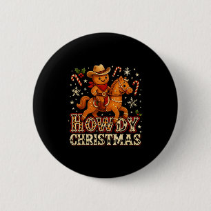Howdy Christmas Cowboy Gingerbread Design 6 Cm Round Badge
