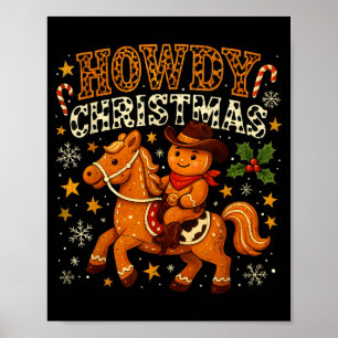 Howdy Christmas Cowboy Gingerbread Design Poster