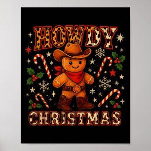 Howdy Christmas Cowboy Gingerbread Design Poster