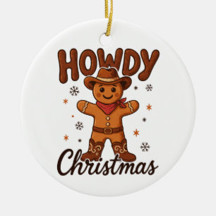 Howdy Christmas Cowboy Gingerbread Western Country Ceramic Tree Decoration