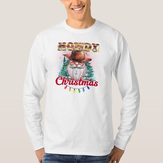 Howdy Christmas Cowboy Santa T-Shirt (Front)