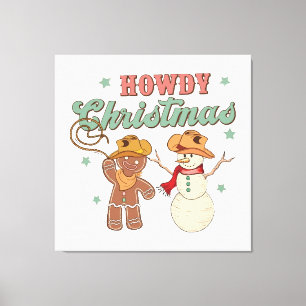 Howdy Christmas Groovy Cowboy Snowman Wester Funny Canvas Print