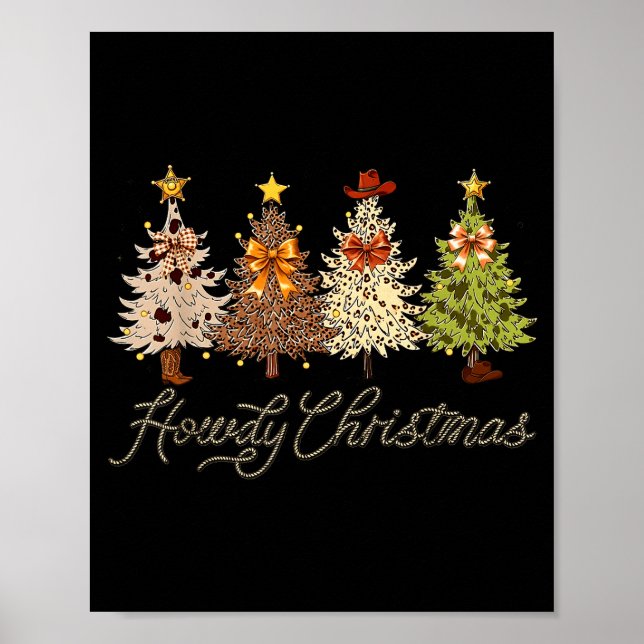 Howdy Christmas Tree Coquette Bow Western Cowboy C Poster (Front)