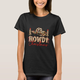 Howdy Christmas Western Christmas Happy Holidays 1 T-Shirt